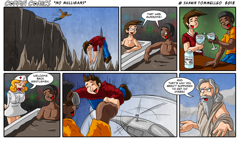 No Mulligans No Mulligans